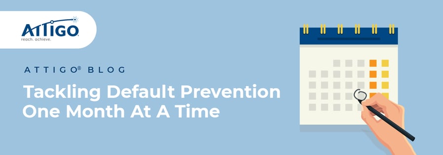 Attigo Blog: Tackling default prevention one month at a time